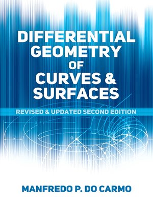 cover image of Differential Geometry of Curves and Surfaces